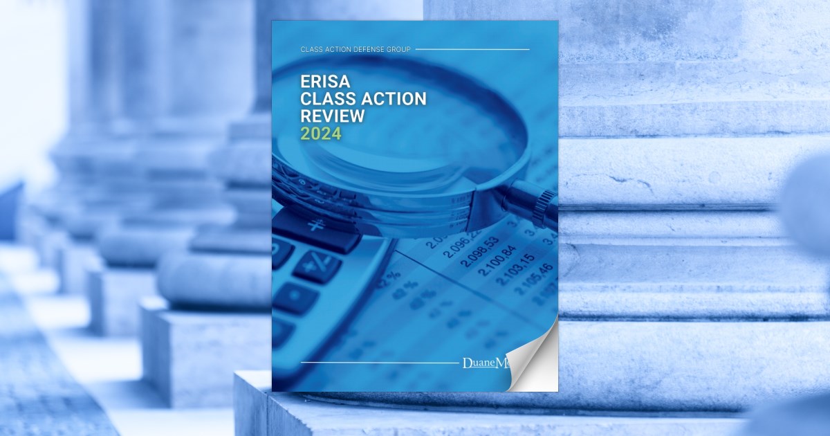 Duane Morris ERISA Class Action Review – 2024 - Page 8