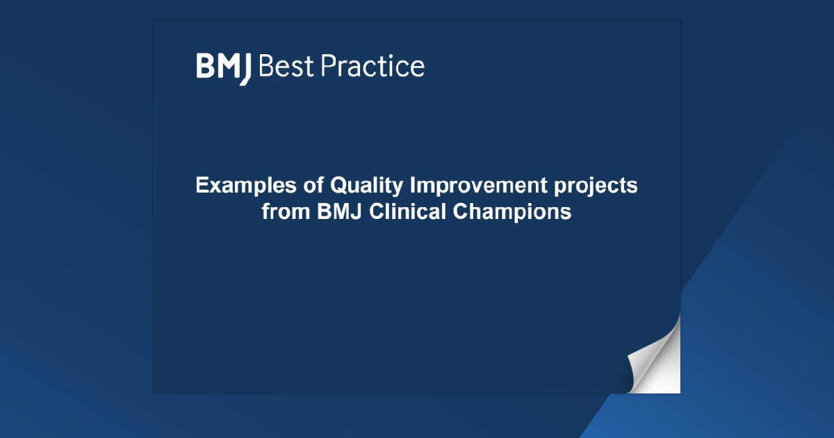 BMJ Clinical Champions | Quality improvement examples - Page 4