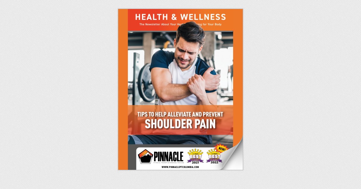Pinnacle_Tips to Help Alleviate and Prevent Shoulder Pain