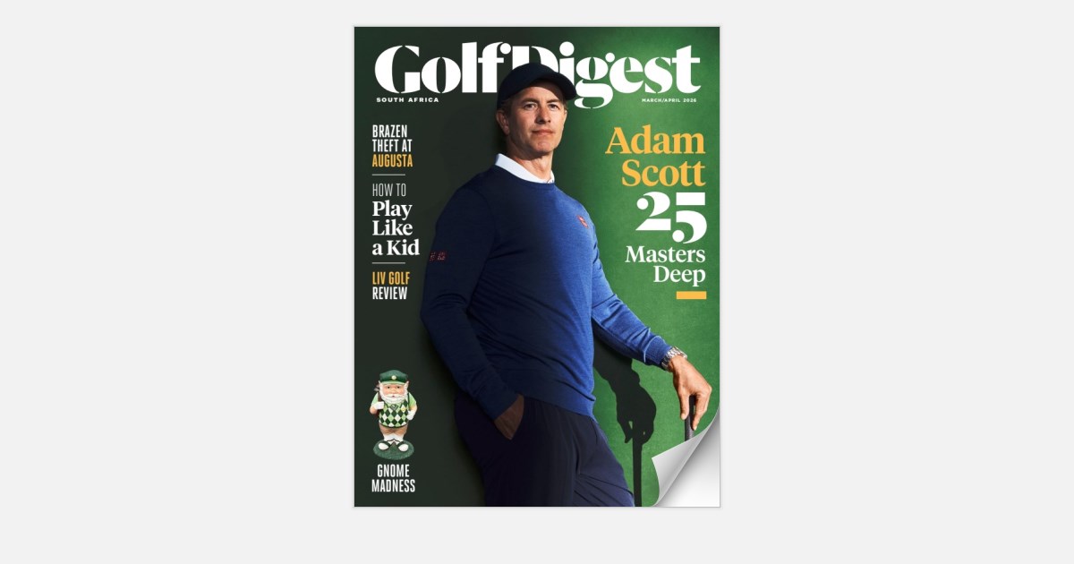 Golf Digest South Africa - March/April 2026 - Page 96-97