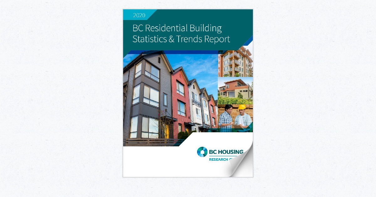 2020 BC Residential Building Statistics & Trends Report