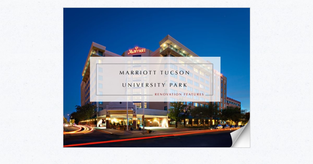 Marriott Tucson University Park Renovation