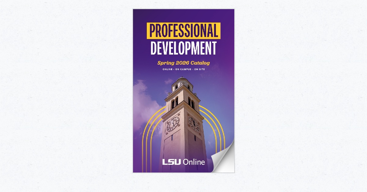 LSU Online - Professional Development Spring 2026 Catalog - Page 62-63
