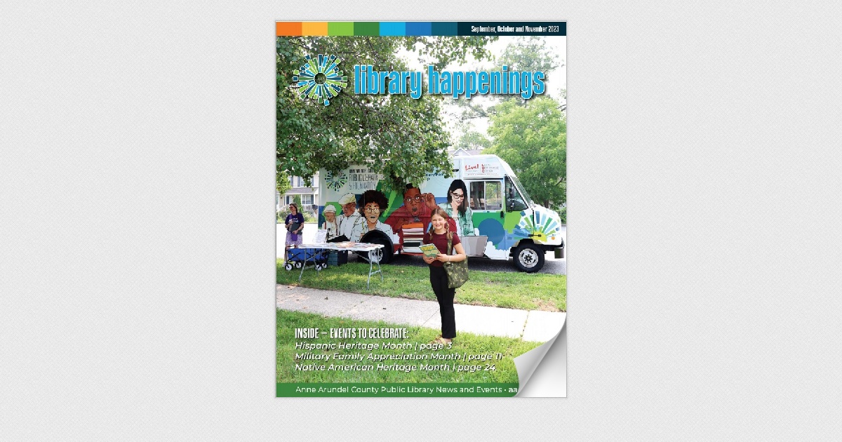 Anne Arundel County Public Library Newsletter Fall 2023