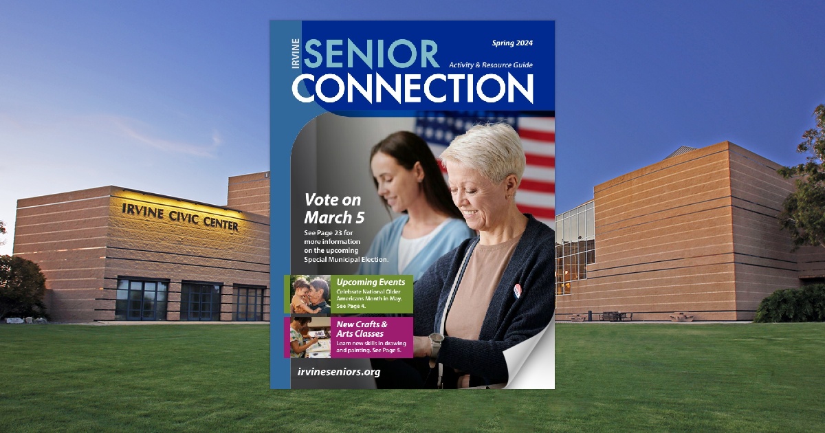 Irvine Senior Connection - Spring 2024 - Page 2