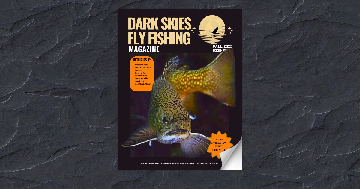 Interview with Eric Null Pa TU | Pennsylvania Fly Fishing