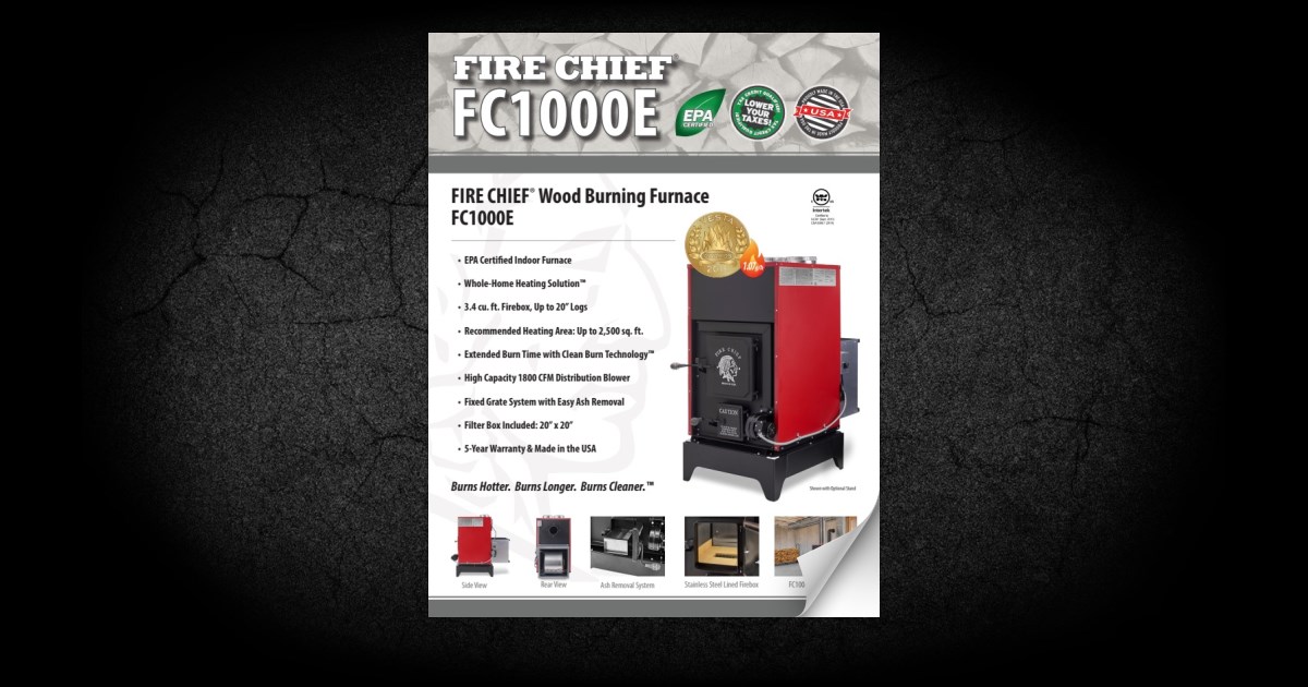 Fire Chief FC1000E Indoor Wood Furnace, 198,000 BTU
