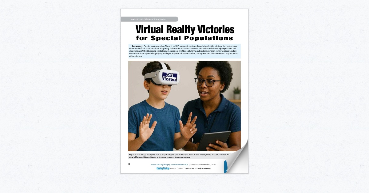 Virtual Reality Victories for Special Populations