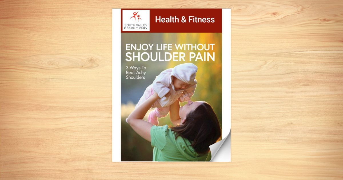 South Valley_3 Ways to Beat Achy Shoulders