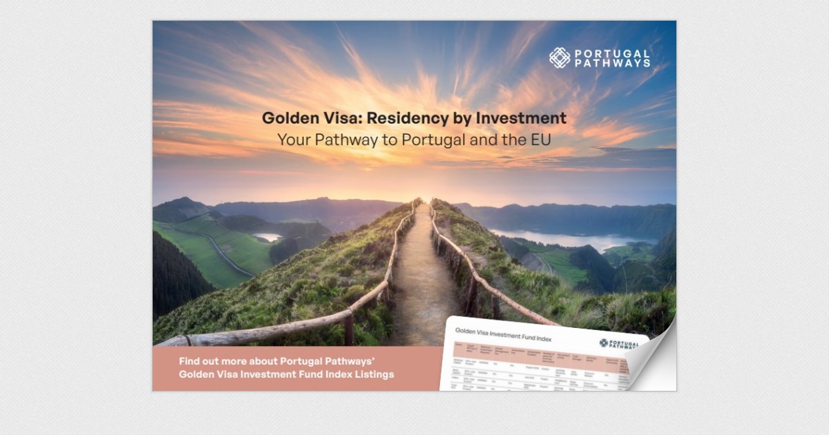 Golden Visa Portuguese Investment Fund Index & Guide