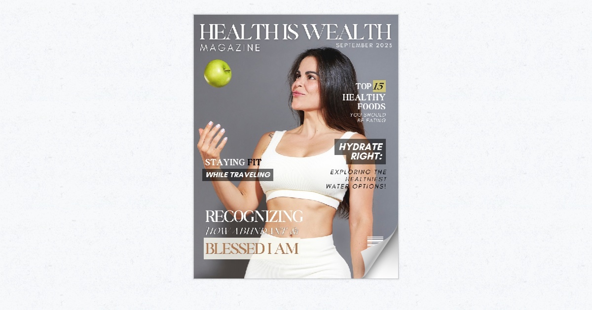 Health is wealth Mag - September