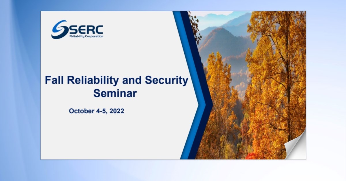 2022 fall reliability and security seminar page 12