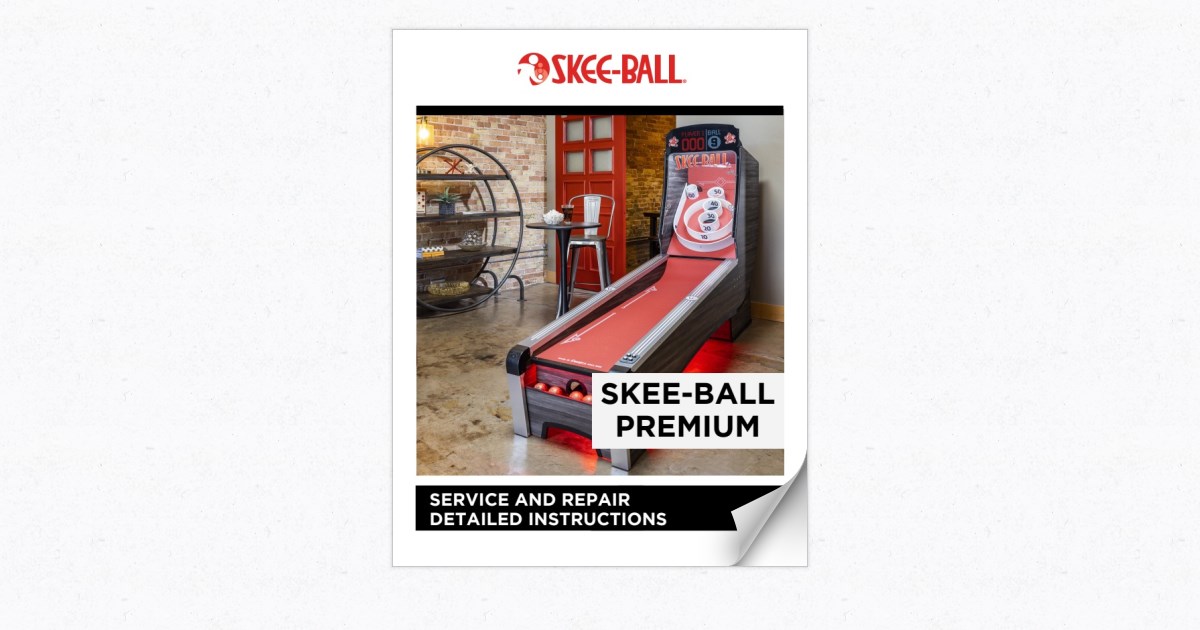SkeeBall Premium Full Service Manual