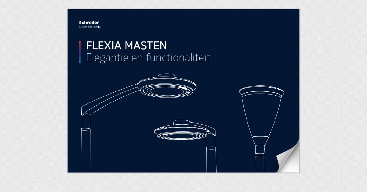 Schréder - FLEXIA - Masten voor aantrekkelijke combinaties