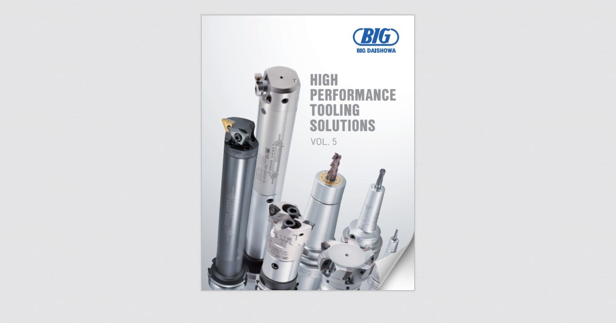 BIG DAISHOWA High Performance Tooling Solutions Vol 5