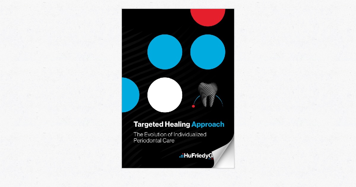HuFriedyGroup | Targeted Healing Approach | Catalog | ME
