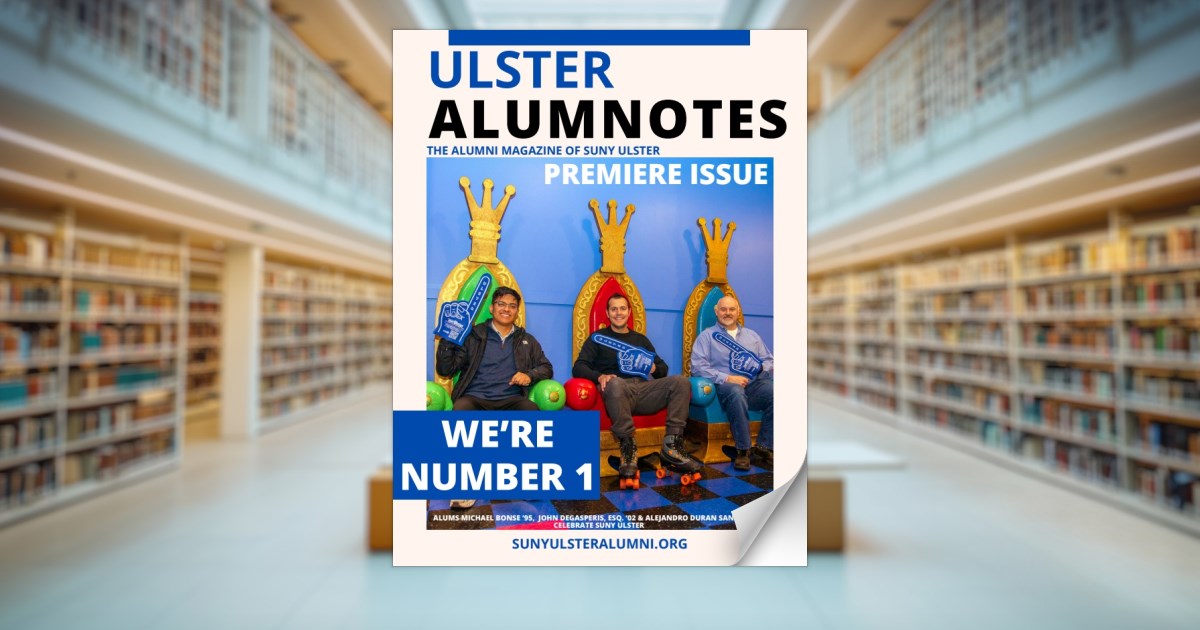 Suny ulster alumnotes magazine spring 2025 