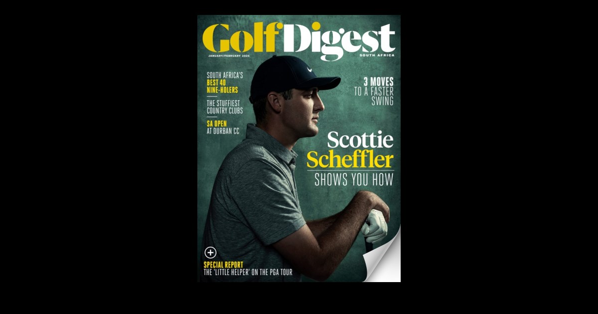 Golf Digest South Africa Jan/Feb 2025 Page 58