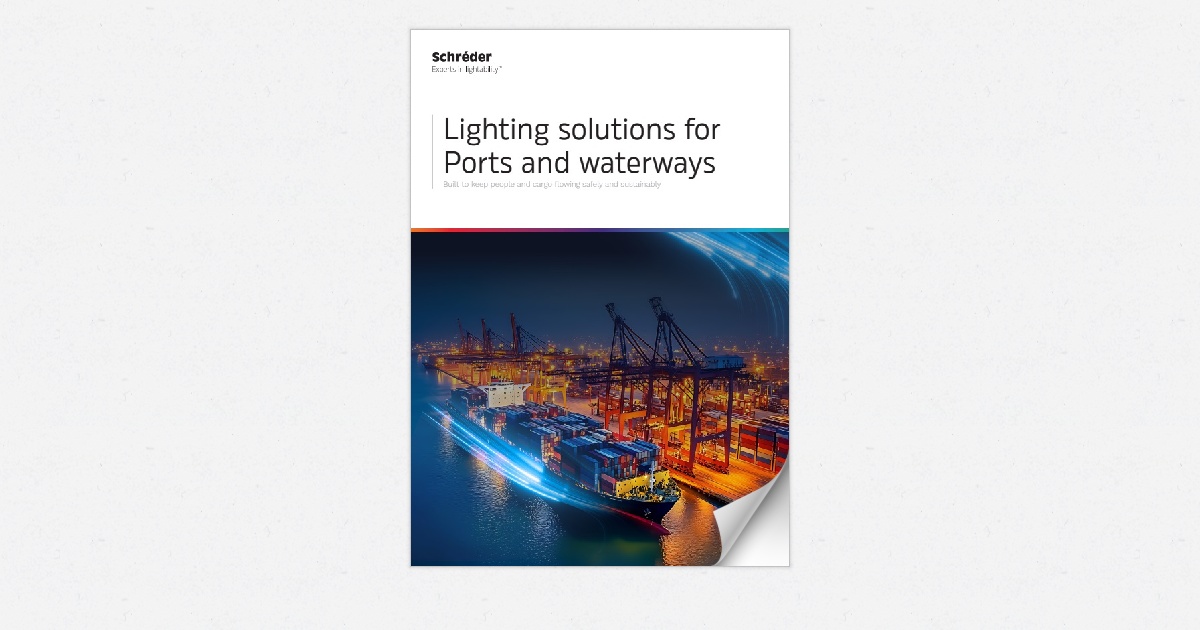 Schréder - Lighting solutions for Ports and waterways