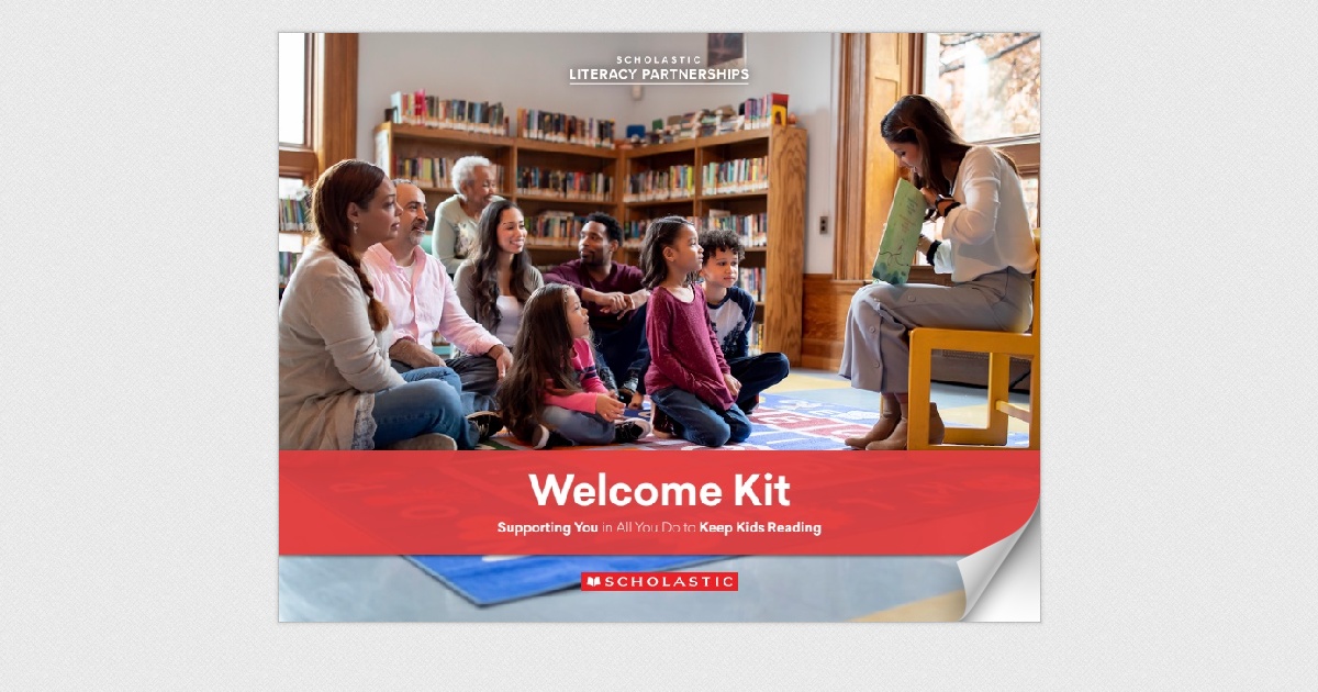 Scholastic Literacy Partnership Welcome Kit