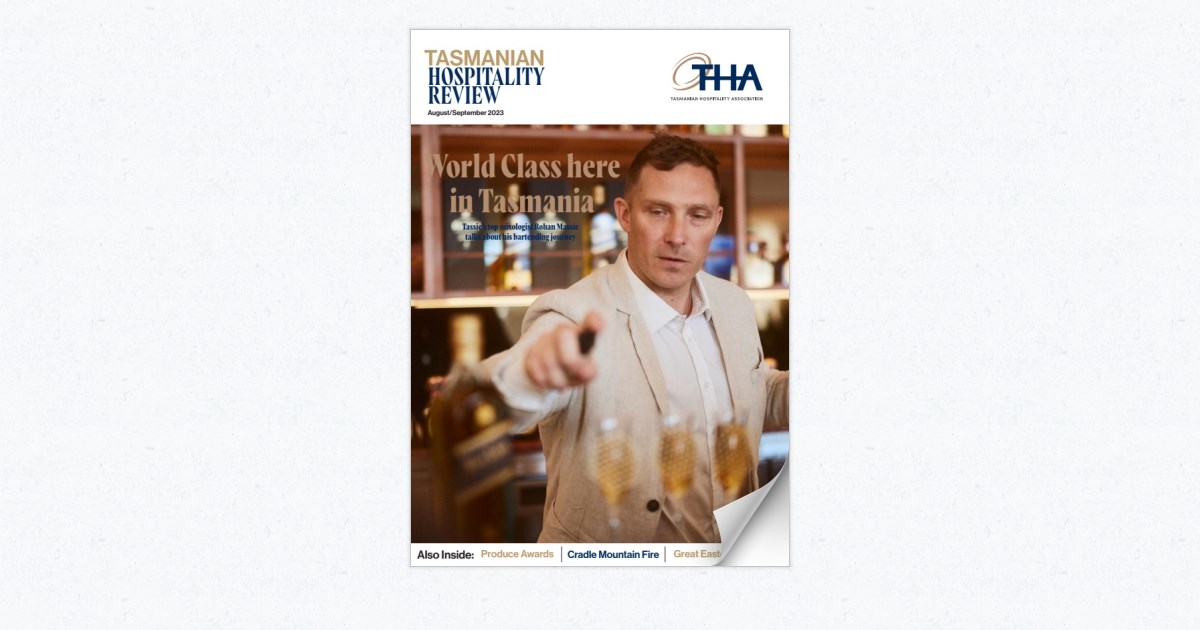 Tasmanian Hospitality Review August / September 2023